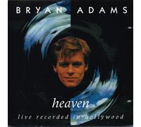 Bryan Adams - Heaven - Live Recorded In Hollywood