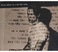 Bryan Adams - on A Day Like Today 3 Titres