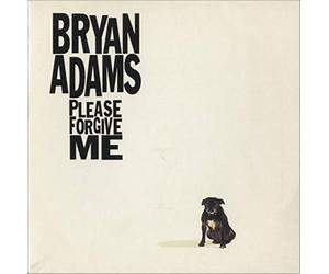 Bryan Adams - Please Forgive Me - Bryan Adams 7" 45