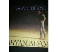 Bryan Adams - Somebody/Long Gone [Import]