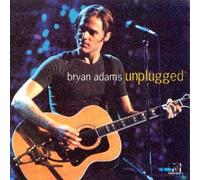 Bryan Adams Unplugged by Bryan Adams NEUF