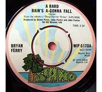 Bryan Ferry A Hard Rain's A-gonna Fall 1973 UK 7" vinyl WIP6170