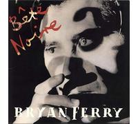 Bryan Ferry - BÛte Noire (1987) [Import]