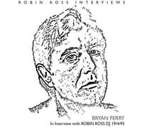 Bryan Ferry - Interview With Robin Ross 1994 [Cd]