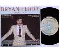 BRYAN FERRY - PRICE OF LOVE - 7" VINYL
