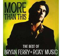 Bryan Ferry ROXY Music - More Than This-The Best Of CD Virgin