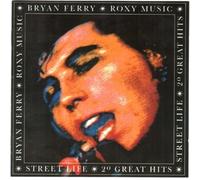 Bryan Ferry - Street life-20 Hits (& Roxy Music) [Import]