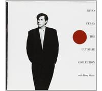 BRYAN FERRY - THE ULTIMATE COLLECTION