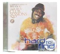 Bryan G Presents Liquid V Club Sessions Vol 3 by Various Artists