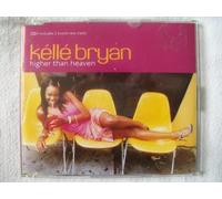 Bryan Kelle - Higher Than Heaven Cd1