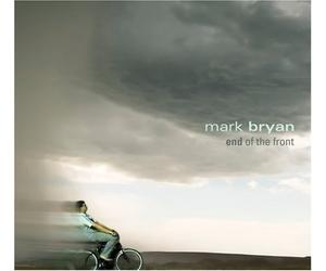 Bryan, Mark - End of The Front