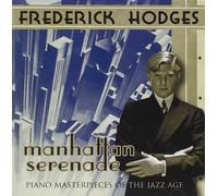 Bryan Wright – Manhattan Serenade: Piano Masterpieces – CD