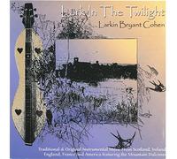 Bryant Cohen, Larkin - Lark in the Twilight