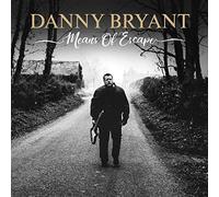 Danny Bryant – Moyens d'évasion – CD – in-akustik