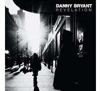 Danny Bryant - Revelation