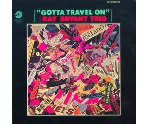 Bryant, Ray - Gotta Travel on