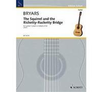 Bryars Gavin Squirrel And The Ricketty-Racketty - Guitares (2) G