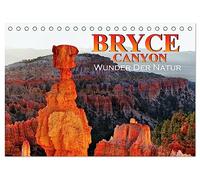 Bryce Canyon, Wunder der Natur (Tischkalender 2026 DIN A5 quer), CALVENDO Monatskalender: Lassen Sie sich von diesen wunderschönen Bildern inspirieren ... unglaublichen Touristenort zu besuchen.