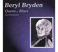Bryden,Beryl - Queen of Blues and Washboard [Import]