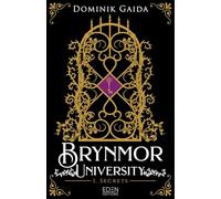 Brynmor University T1: Secrets