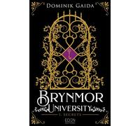 Brynmor University T1 Secrets - Dominik Gaida - Eden Eds - broché - Roman