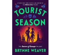 Tourist Season – nouvelle comédie romantique noire incontournable de l'auteur de Butcher & Blackbird