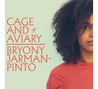 Bryony Jarman-Pinto Cage and Aviary (Vinyl) 12" Album