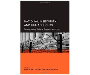 Brysk, A: National Insecurity And Human Rights - Democracies