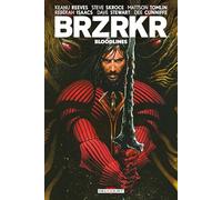 BRZRKR - Bloodlines tome 1