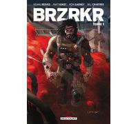Brzrkr t01 - Keanu Reeves - Delcourt - cartonné - Comics