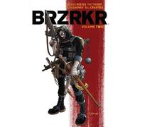 BRZRKR Vol. 2