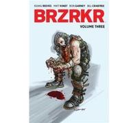 BRZRKR Vol. 3 by Matt Kindt Matt Kindt (Auteur)