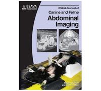 Bsava Manual Of Canine And Feline Abdominal Imaging