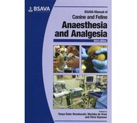 Bsava Manual Of Canine And Feline Anaesthesia And Analgesia