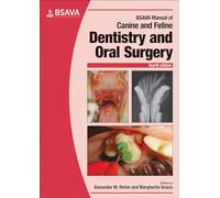 Manuel BSAVA de dentisterie et chirurgie buccale canine et féline