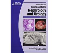 BSAVA Manual of Canine and Feline Nephrology and Urology