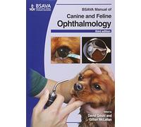 BSAVA Manual of Canine and Feline Ophthalmology