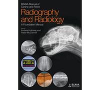 Bsava Manual Of Canine And Feline Radiography And Radiology