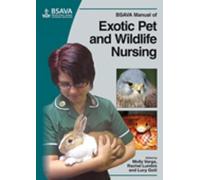 BSAVA Manual of Exotic Pet and Wildlife Nursing