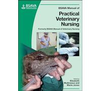 BSAVA Manual of Practical Veterinary Nursing Elizabeth Mullineaux (Auteur)