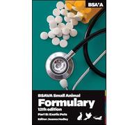 BSAVA Small Animal Formulary, Part B: Exotic Pets