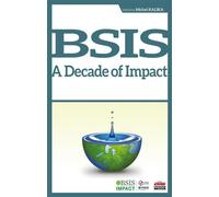 Bsis. A Decade of Impact - Michel Kalika - Ems Management Et Societes - broché - Etude