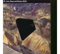 Bt - Love, Peace & Grease [Import]