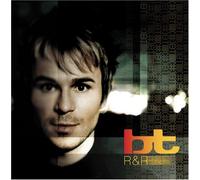 Bt – R&R (Rare & Remixed)