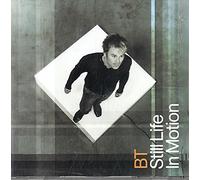 Bt - Still Life in Motion [Import]