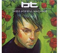 Bt - These Hopeful Machines [Import]