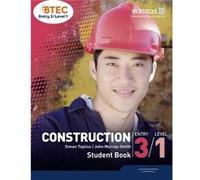 BTEC Entry 3Level 1 Construction Student Book by Simon Topliss John Murray - Smith, Simon Topliss (Auteur)