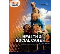 Btec Level 2 First Health And Social Care Student Book