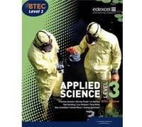 BTEC Level 3 National Applied Science Student Book by Lee Hudson Frances Annets (Auteur)