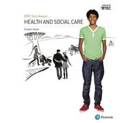 Btec Tech Award Health And Social Care Student Book